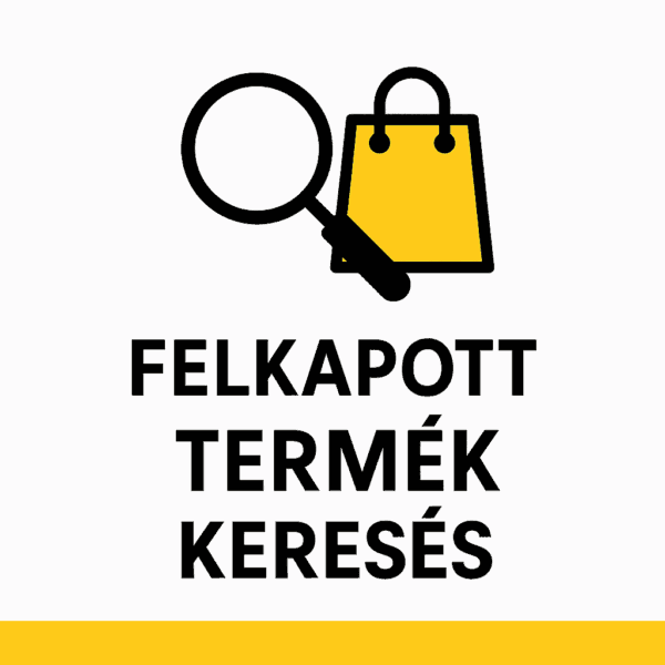 Felkapott termék keresés webshopodhoz – Dropshippinghez és saját raktárhoz is